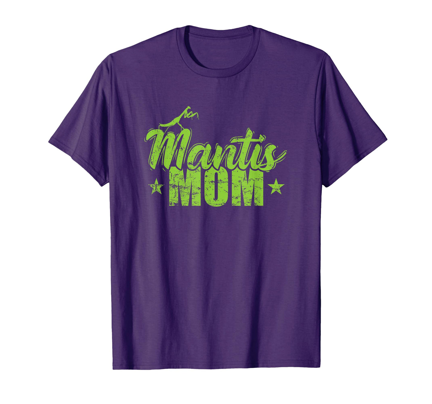 Mantis Mom T-Shirt