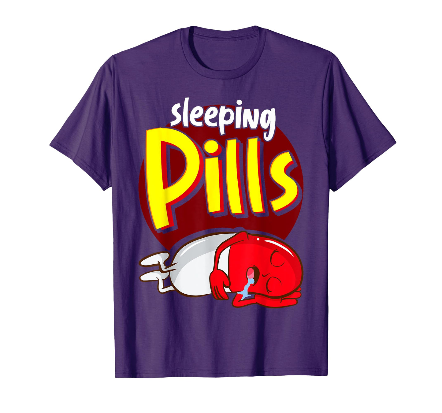 Sleeping Pills Pharmacy Technician Student Funny Pharmacist T-Shirt