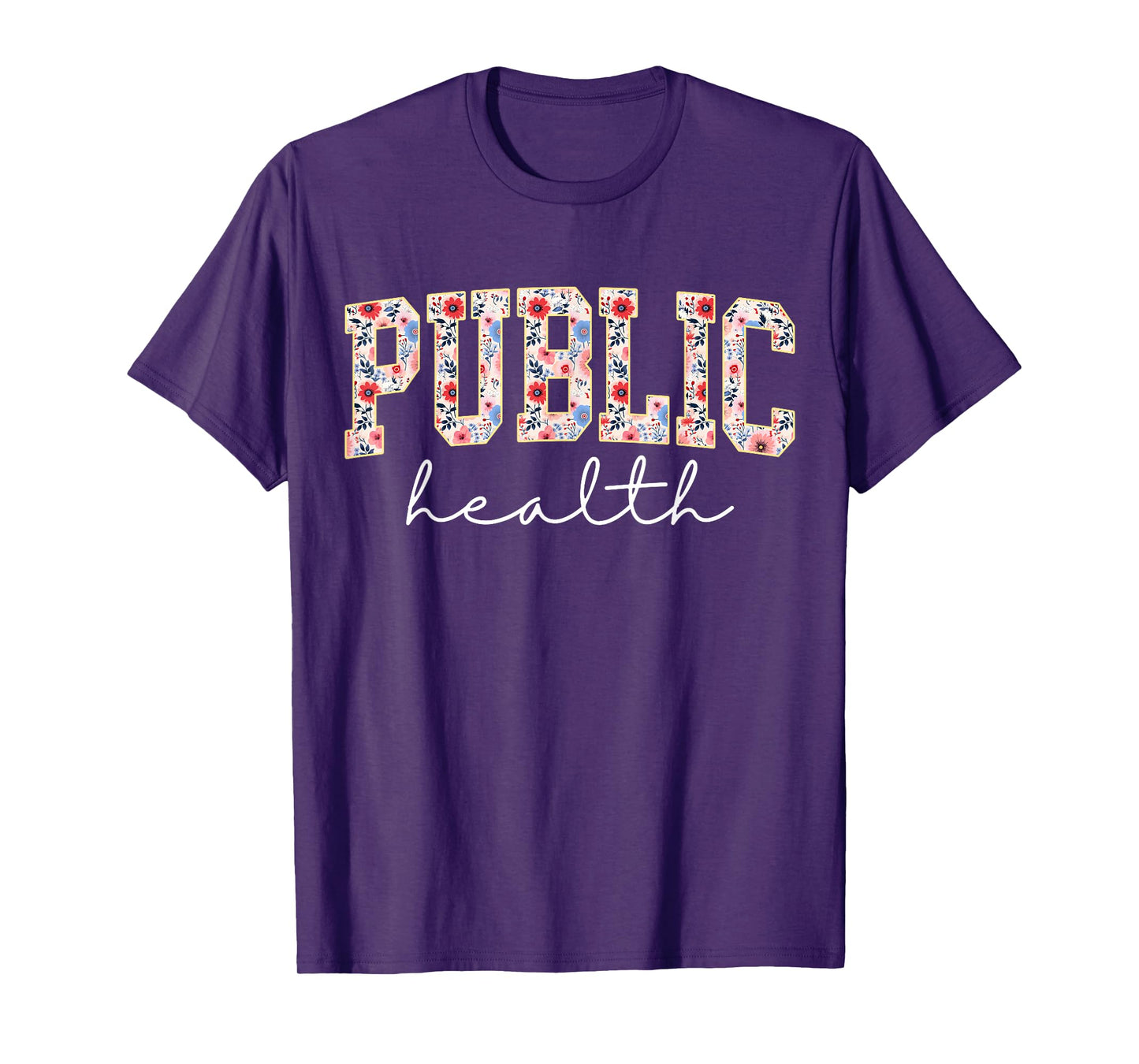 Public Health Nurse Floral Nursing Design For Men Women T-Shirt