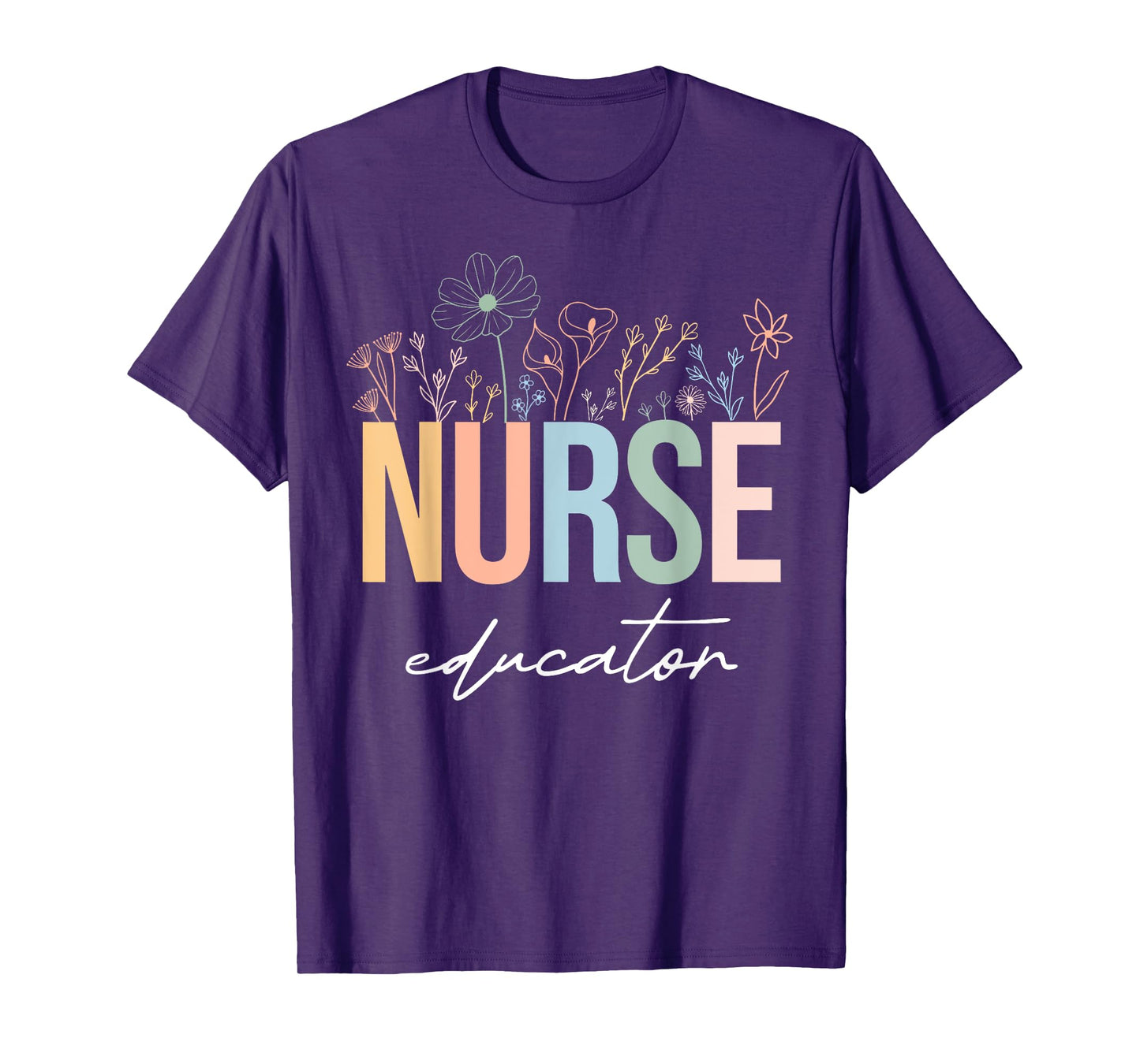 Wildflower Nurse Educator Nursing School Instructor Floral T-Shirt
