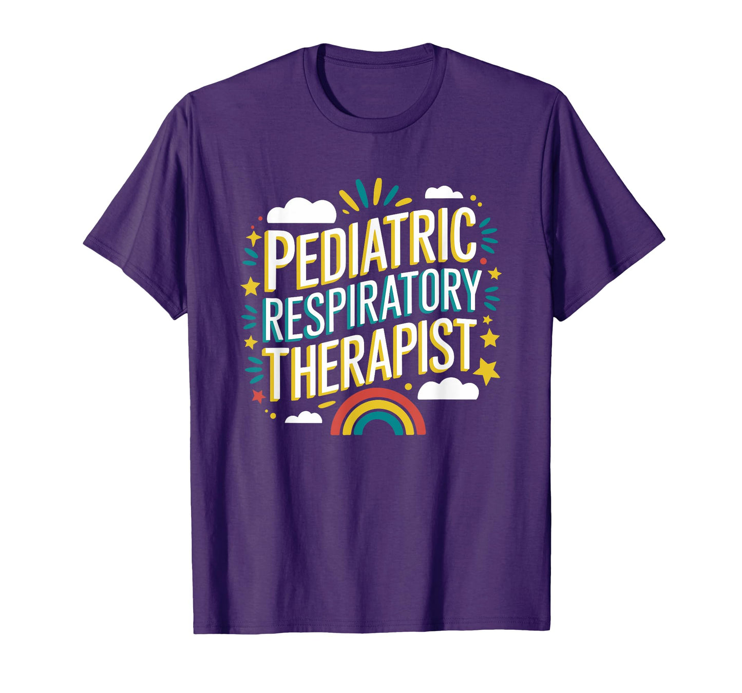 Respiratory Nurse, Pulmonary Therapist Pediatric Therapist T-Shirt