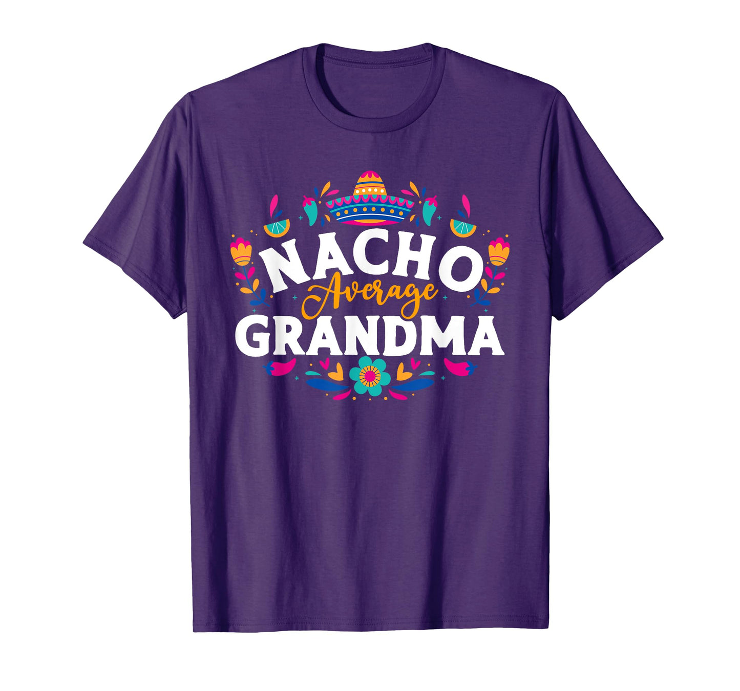 Nacho Average Grandma Cinco De Mayo Mexican Matching Family T-Shirt