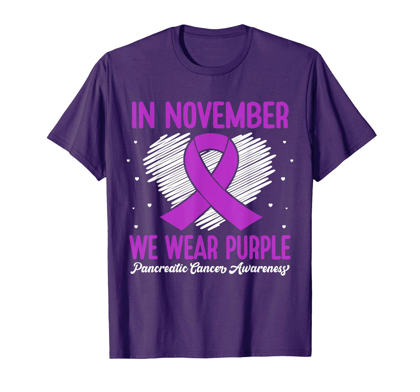 In November We Wear Purple Pancreatic Cancer Awareness Month T-Shirt
