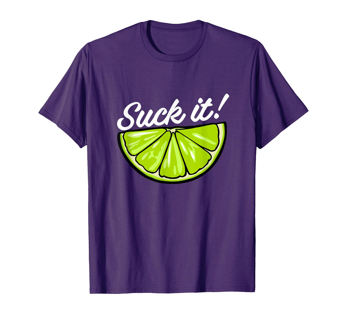 Suck It Funny Green Lime Lemon Slice Mexican Food Lover T-Shirt