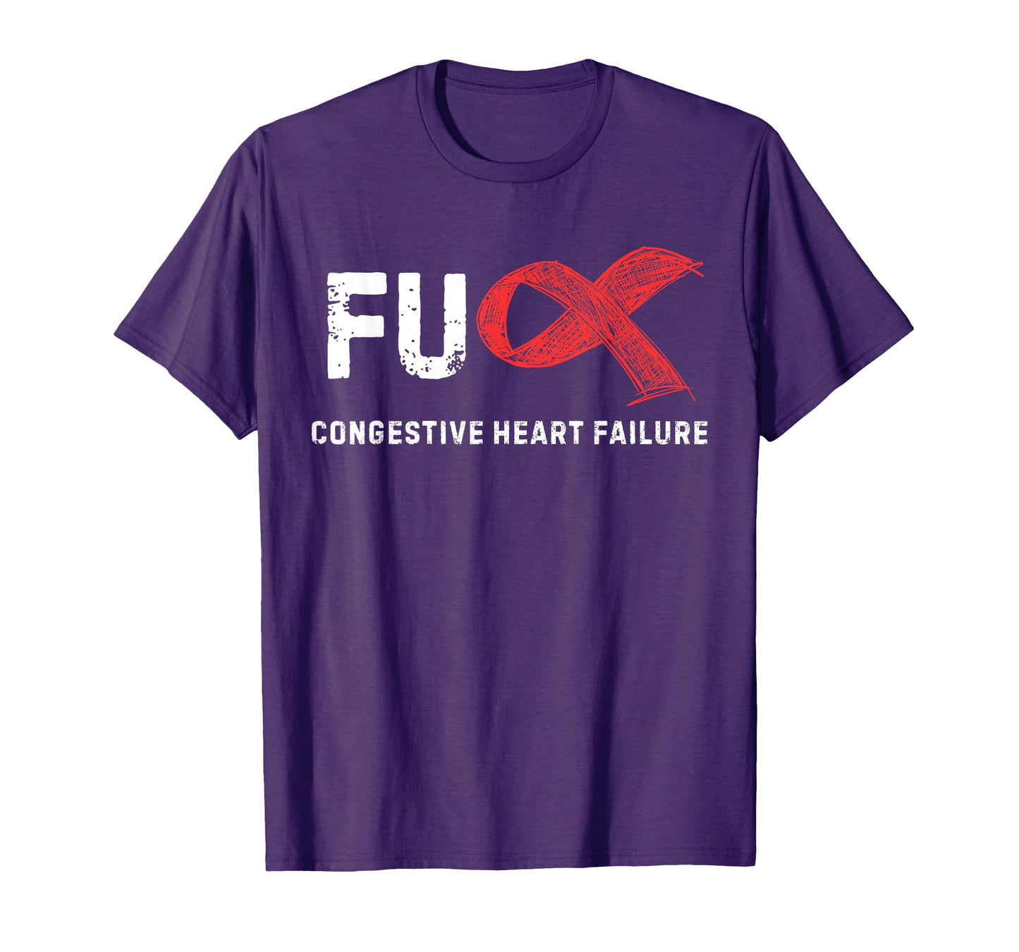 FU Congestive Heart Failure Awareness T-Shirt