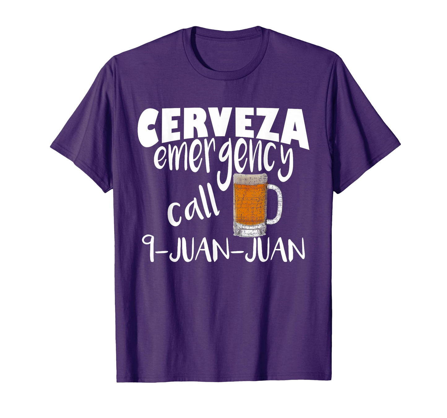 Cerveza Emergency Call 9 Juan Juan Funny Cerveza Pun T-Shirt