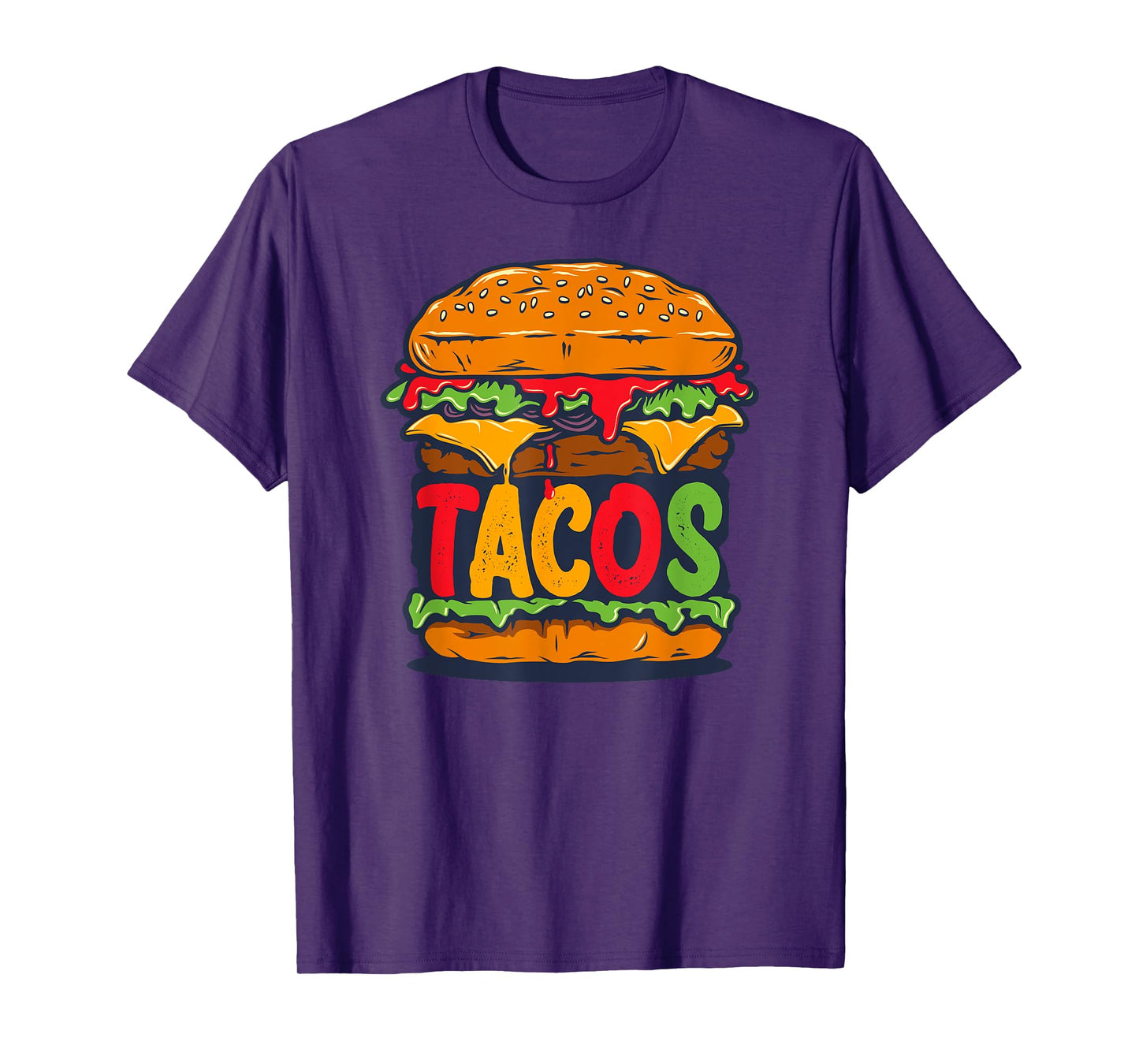 Tacurger - Burger Mexican Tortilla Tacos Tuesday Fiesta Tee T-Shirt