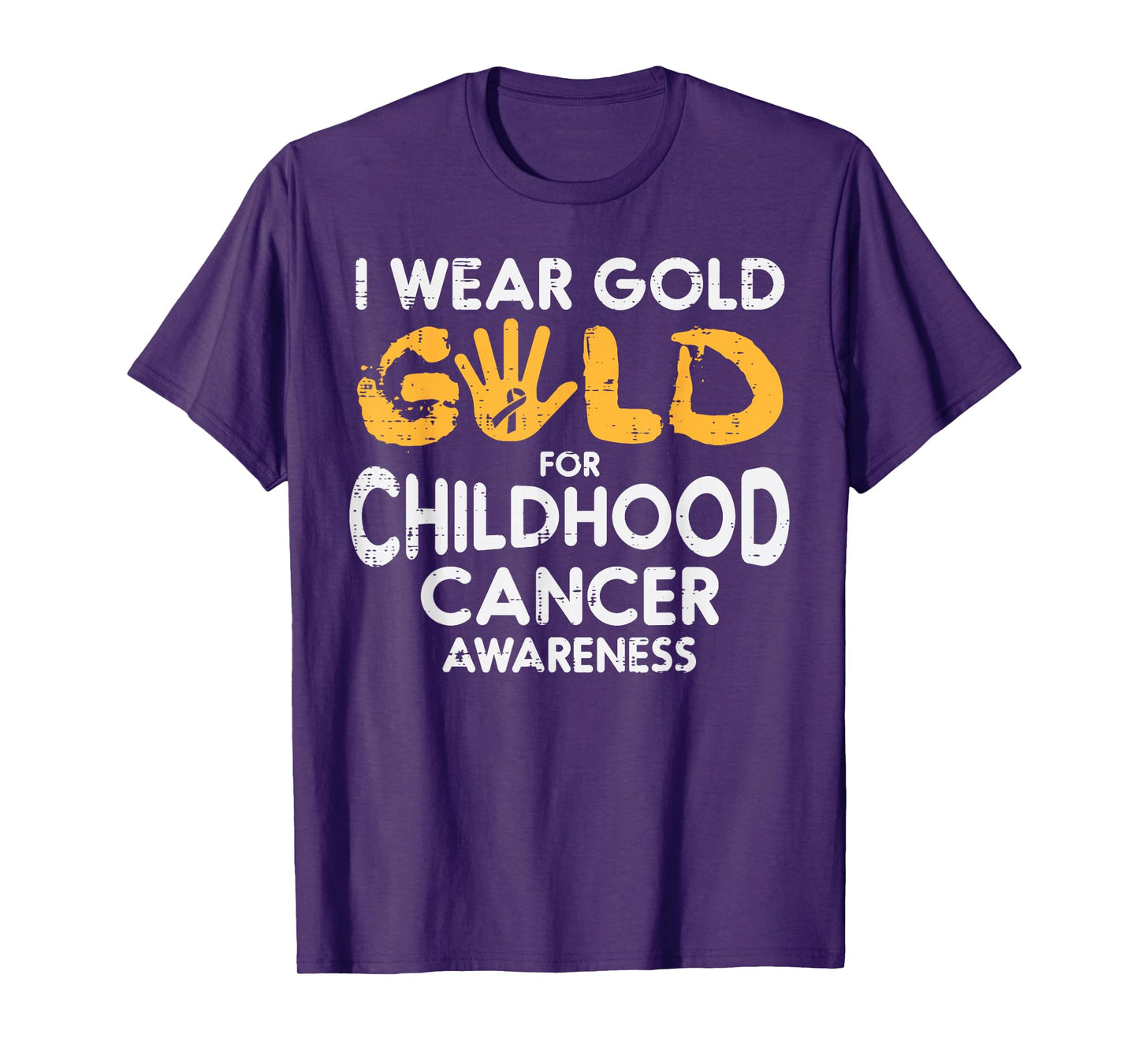 I Wear Gold For Childhood Cancer Awareness Men Women Kids T-Shirt