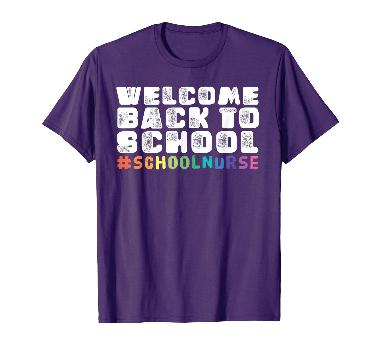 School Nurse Welcome Back To School T-Shirt