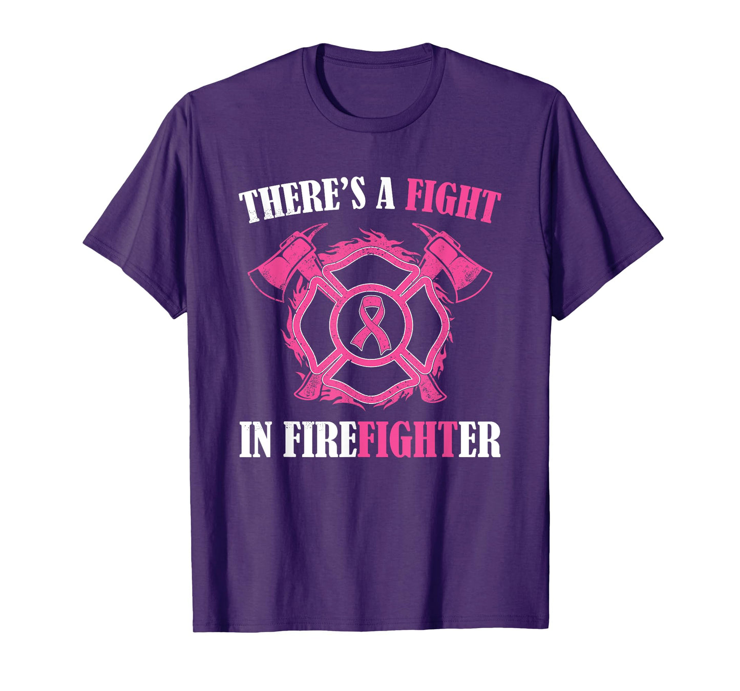 There's a fight in Firefighter Breast Cancer Awareness gifts T-Shirt