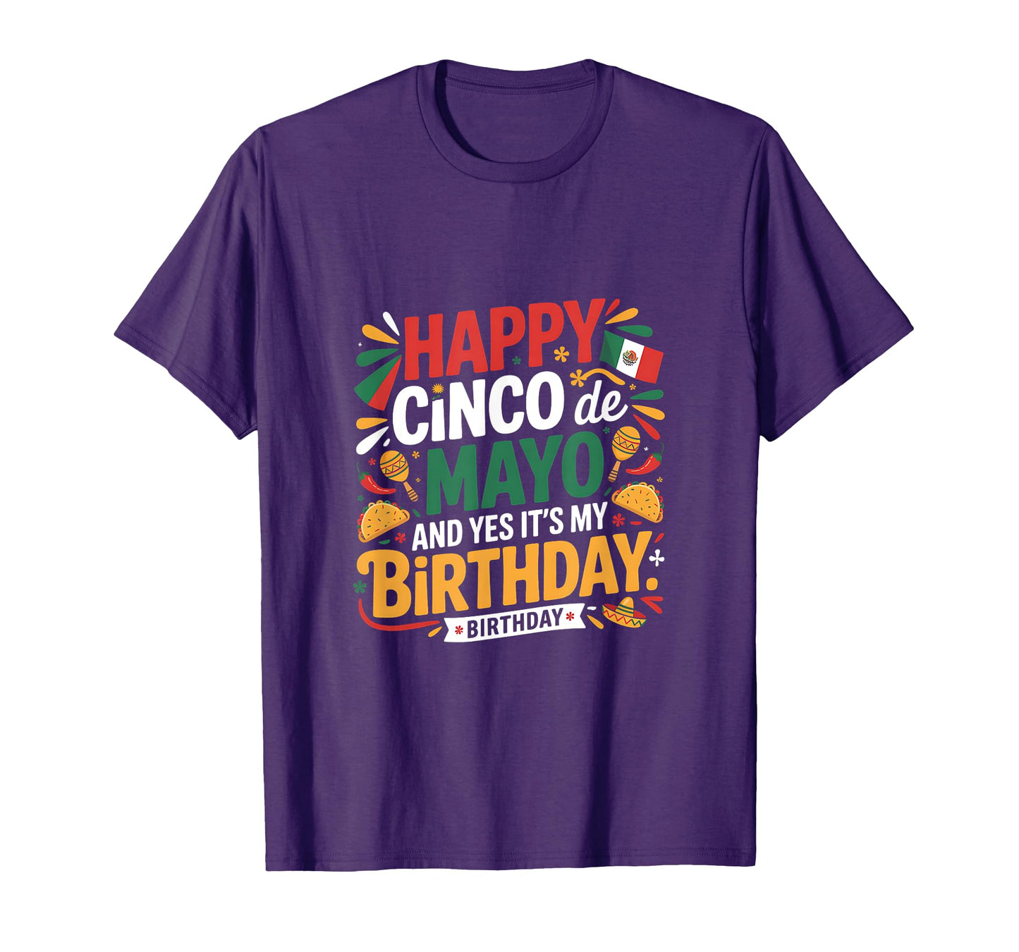 Happy Cinco De Mayo Birthday Tacos Kids Men Women Fiesta T-Shirt