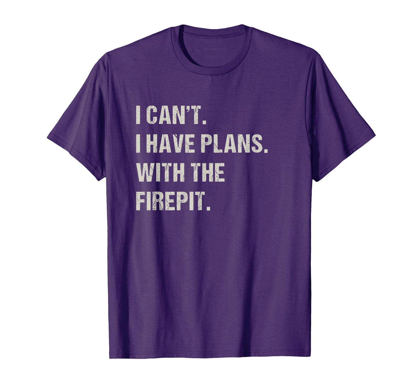 With The Firepit Fireplace Hobby Funny Camping Pastime Camp T-Shirt