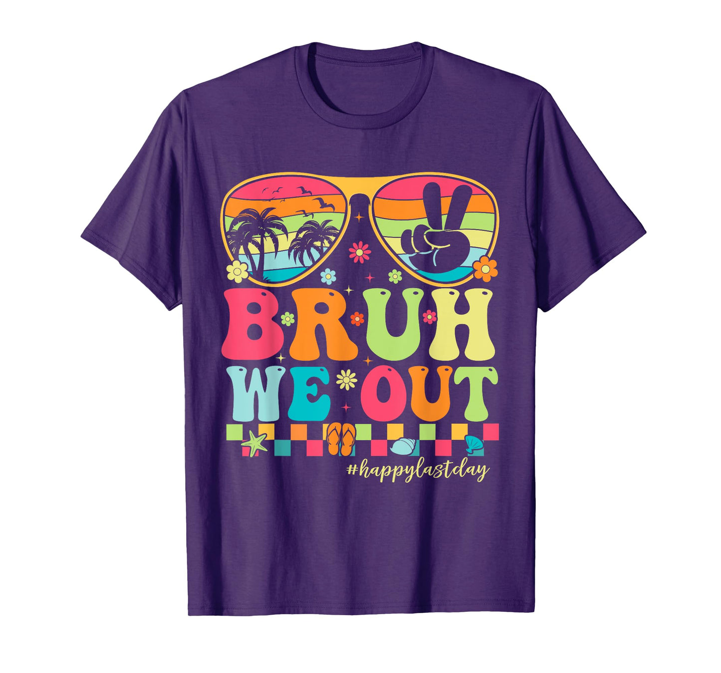 Bruh We Out Teachers Happy Last Day Of School Groovy T-Shirt