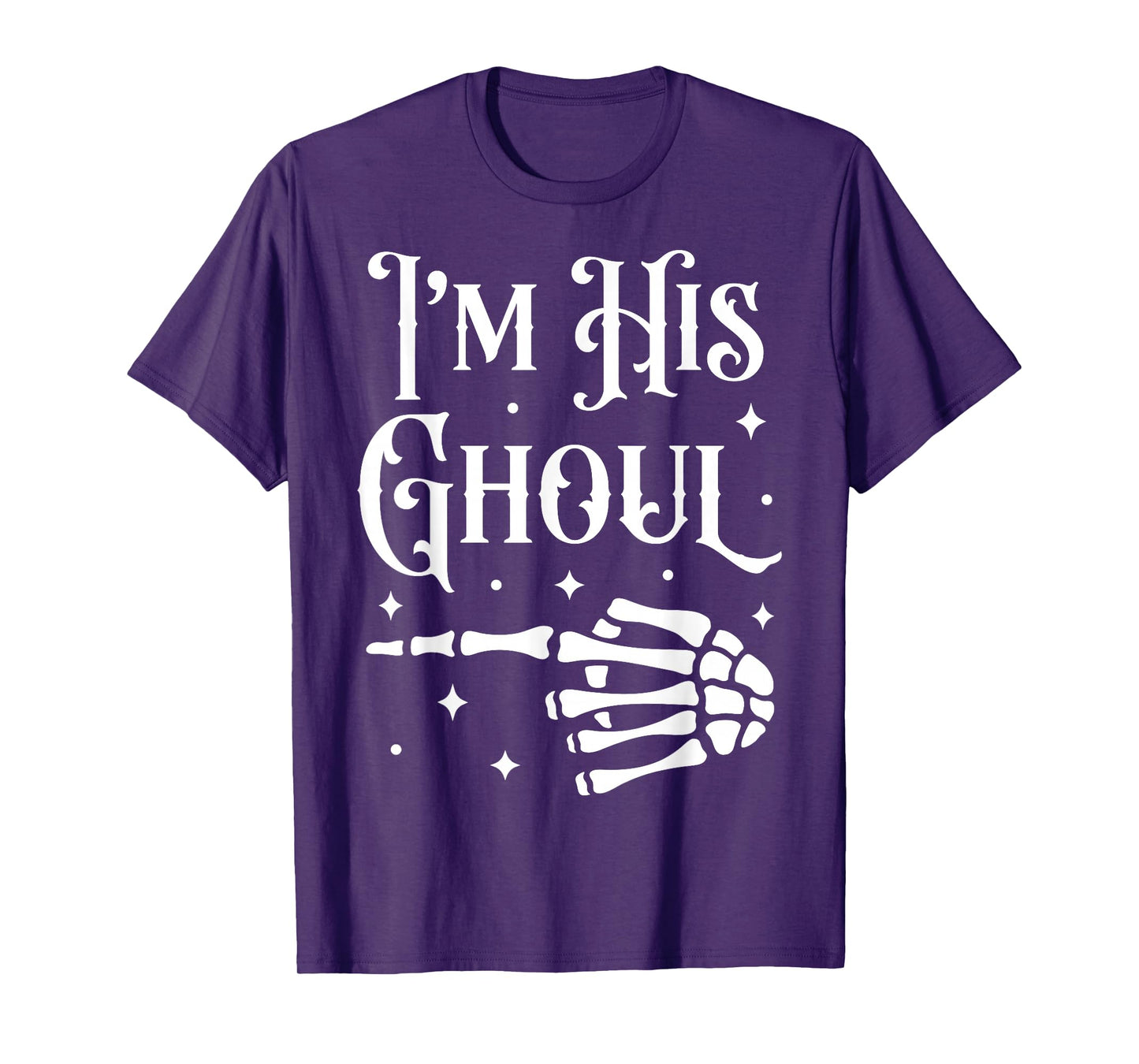 Im His Ghoul Im Her Boo Funny Halloween Couple Skeleton Hand T-Shirt