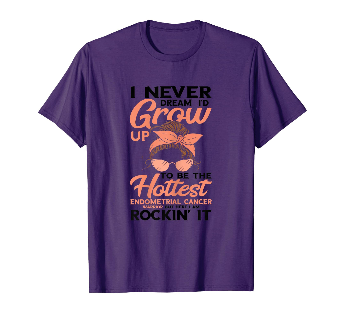 Hottest Endometrial Cancer Warrior Peach Ribbon Awareness T-Shirt
