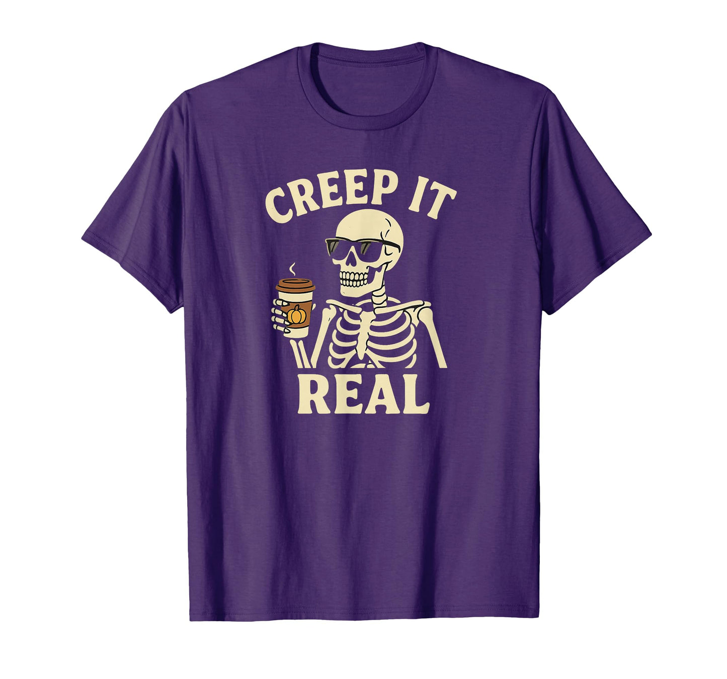 Creep It Real Funny Skeleton, Halloween Coffee T-Shirt