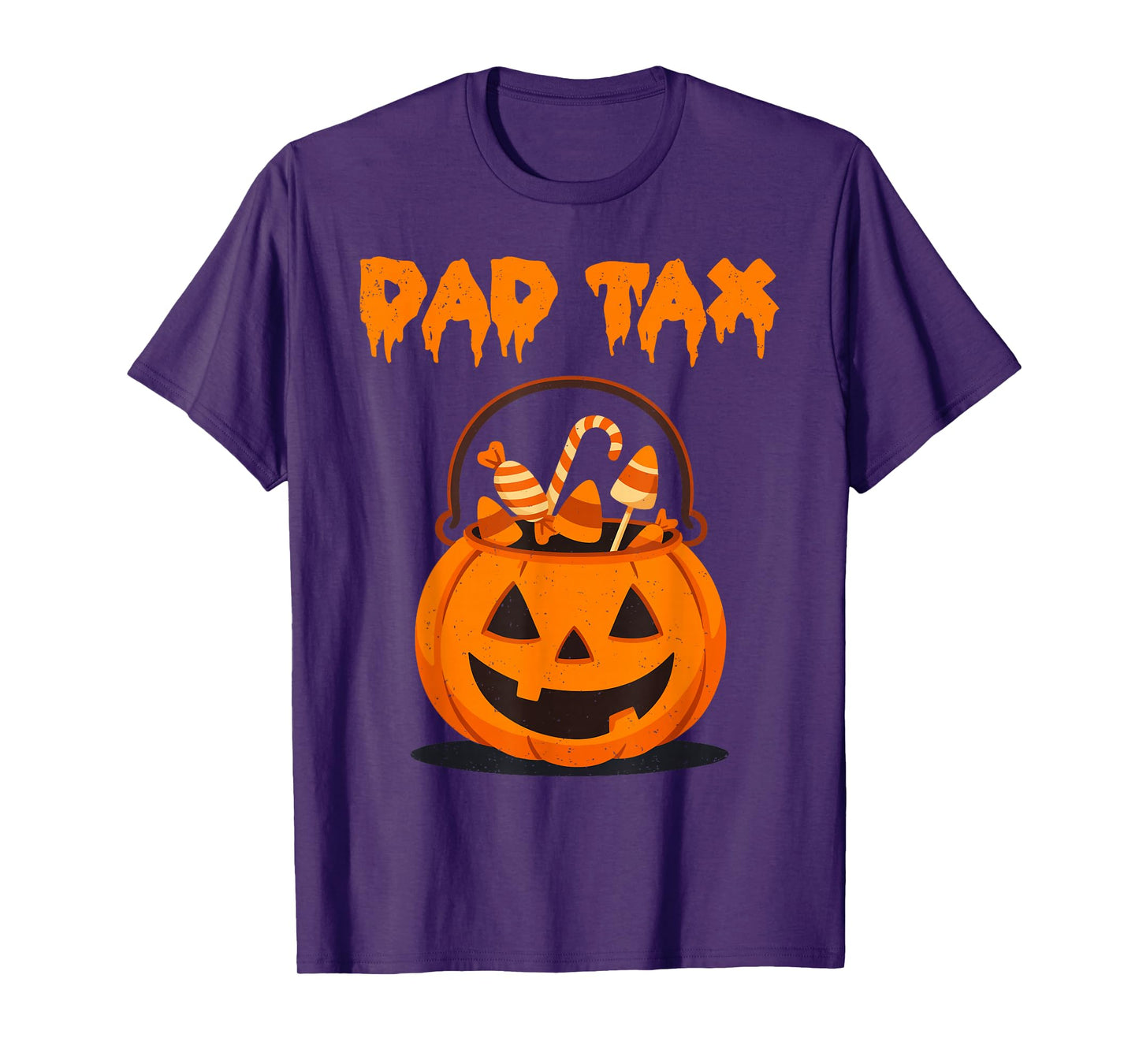 Dad Tax Halloween Funny Daddy Pumpkin Trick Or Treat Men T-Shirt