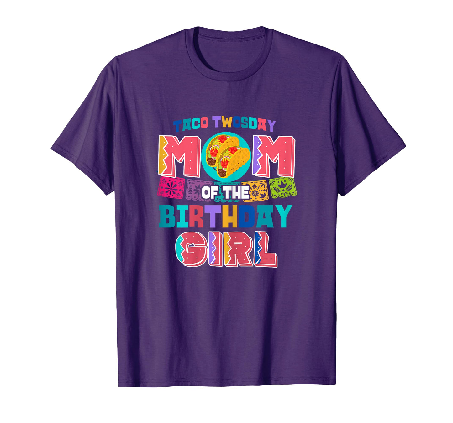 Mom of the Birthday Girl | Taco Twosday T-Shirt