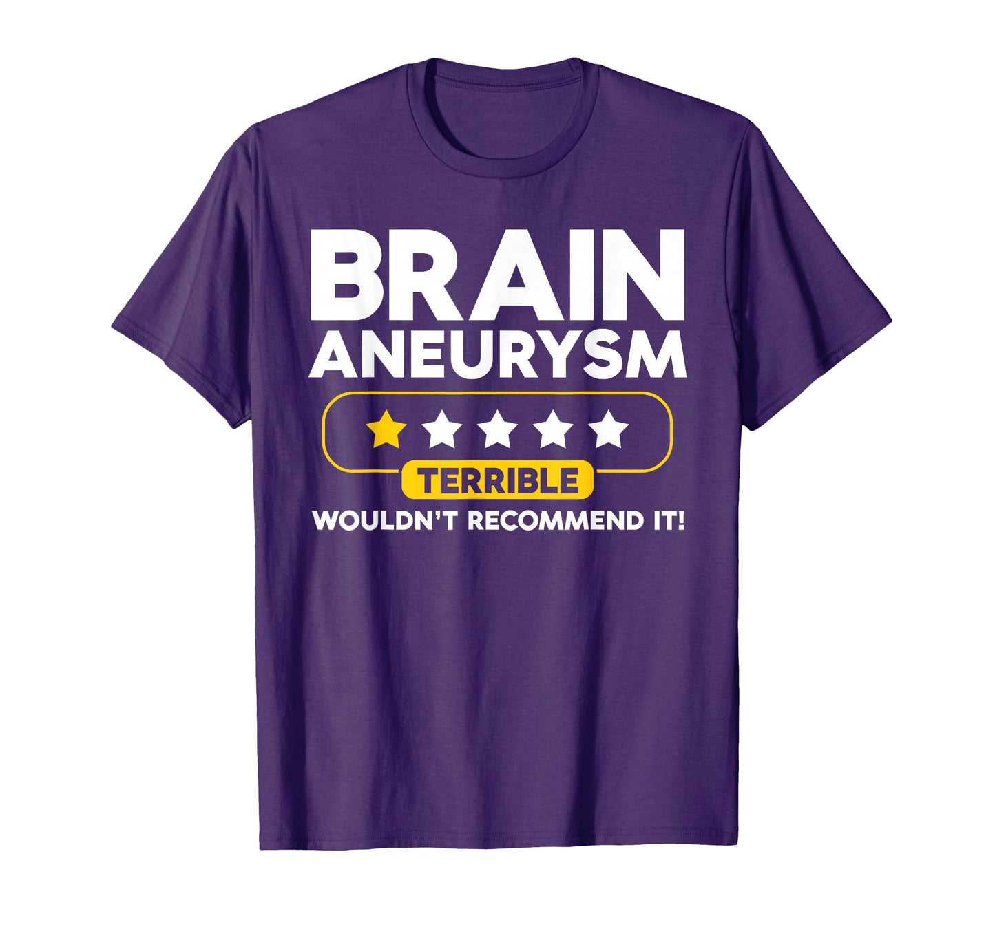 Funny Brain Aneurysm T-Shirt