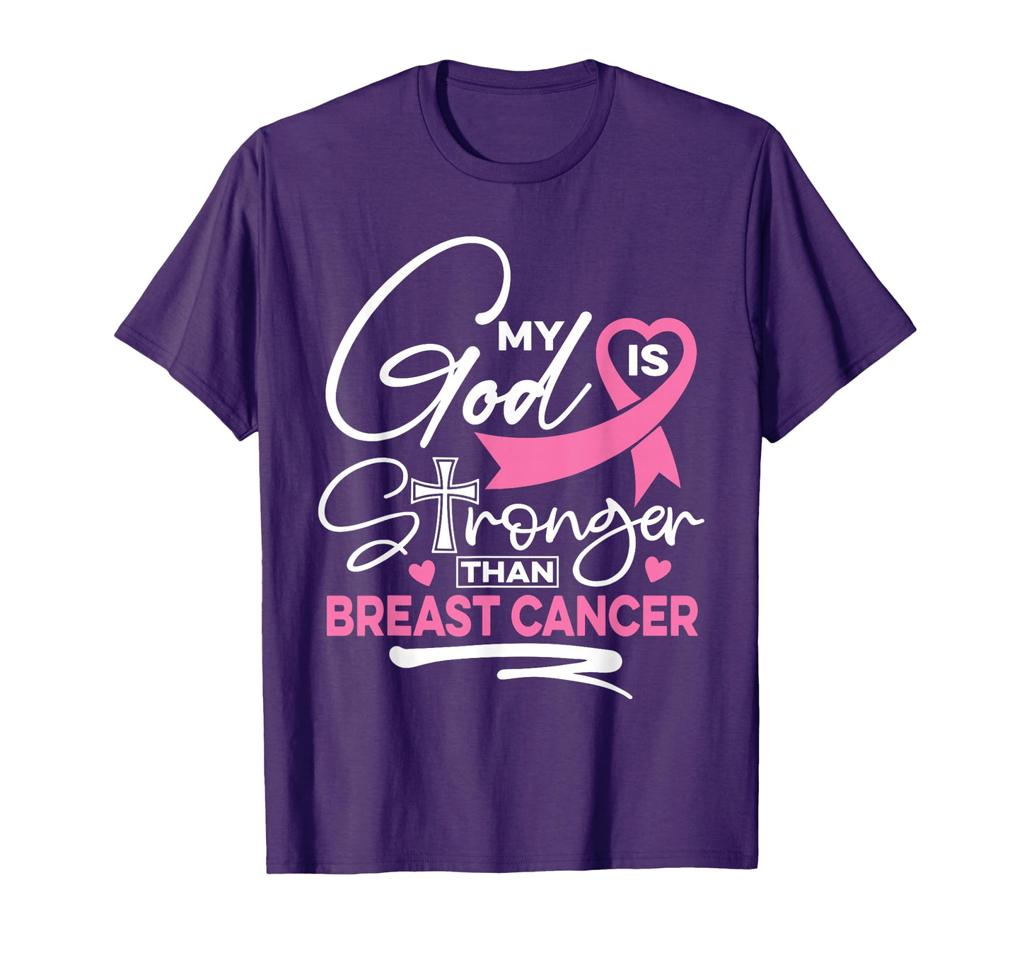 My God Is Stronger Than Breast Cancer Awareness Christian T-Shirt