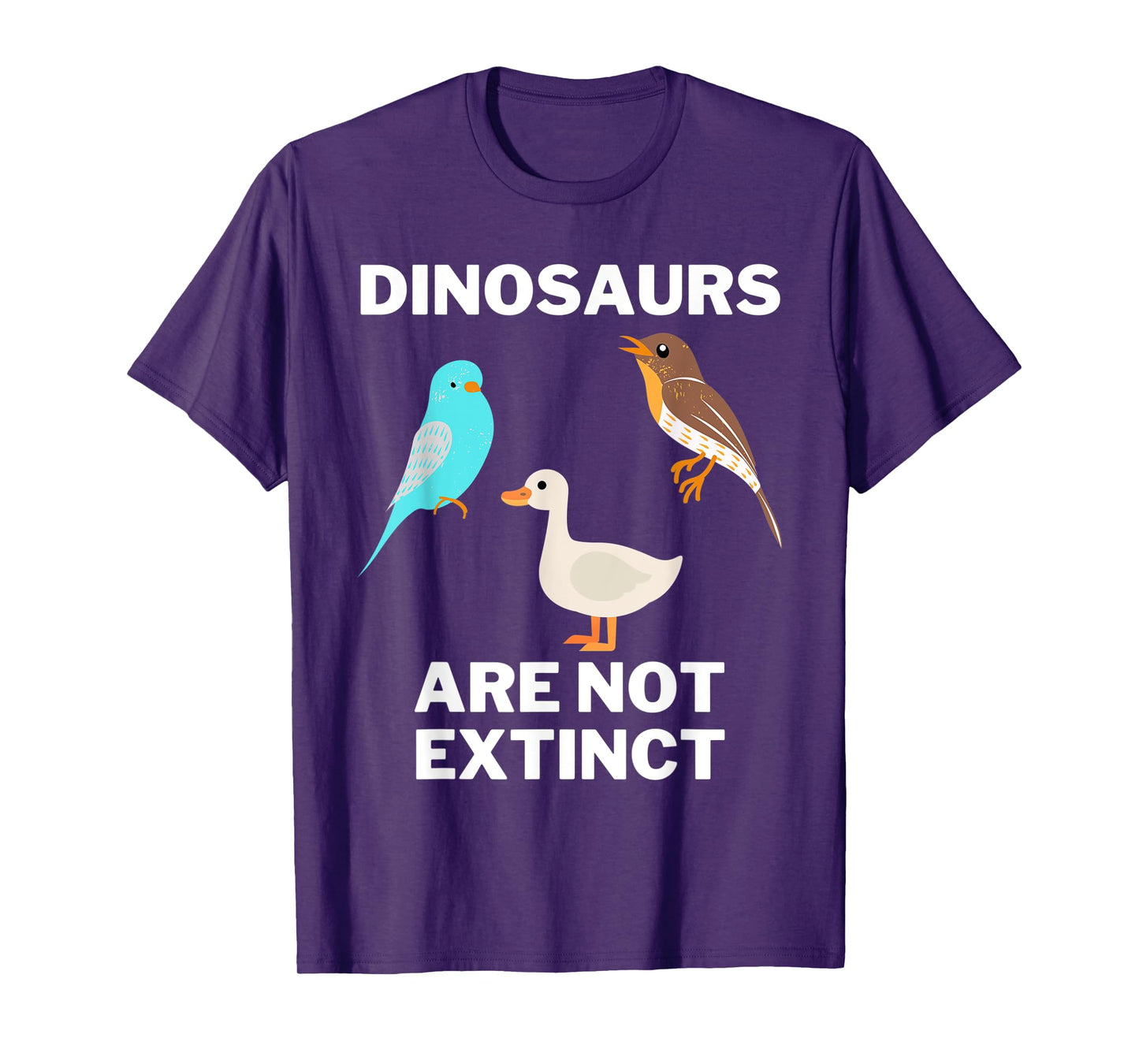 Funny dinosaur bird tee, Dinosaurs are not extinct, Science T-Shirt