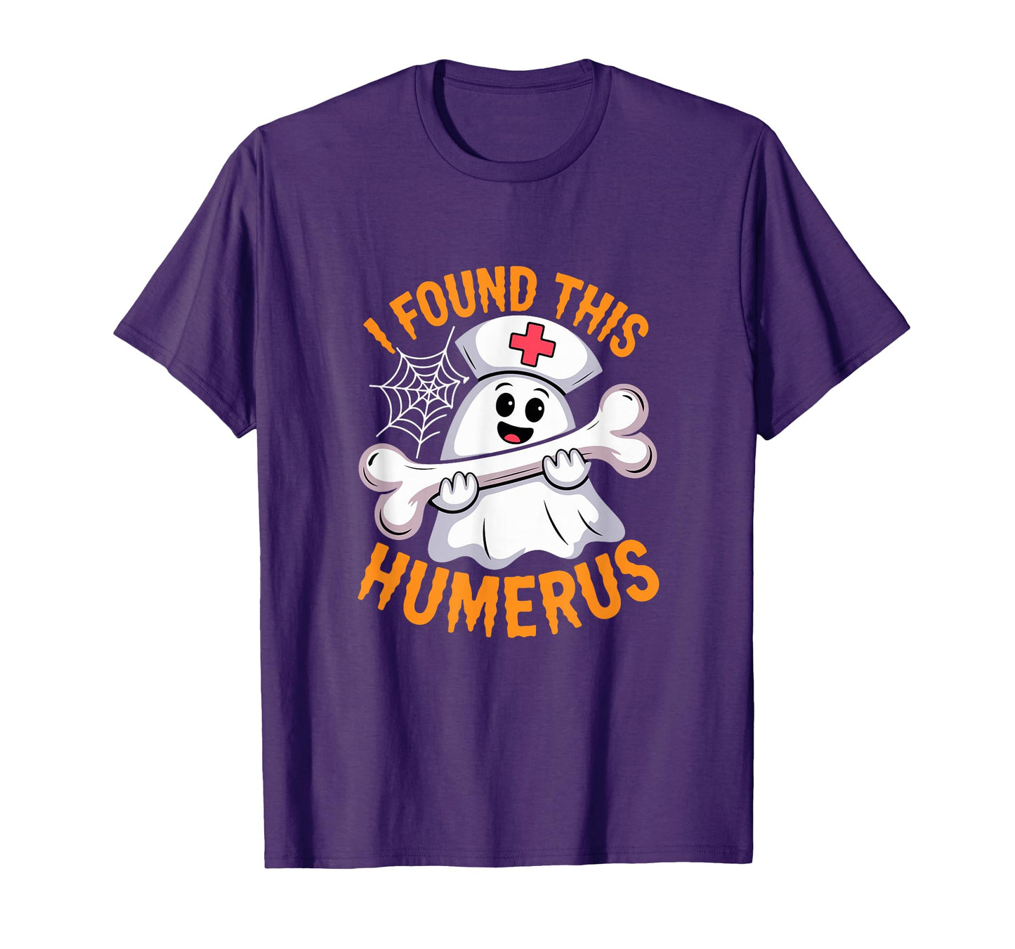 I Found This Humerus Halloween Ghost Cosplay Nurse Doctor T-Shirt