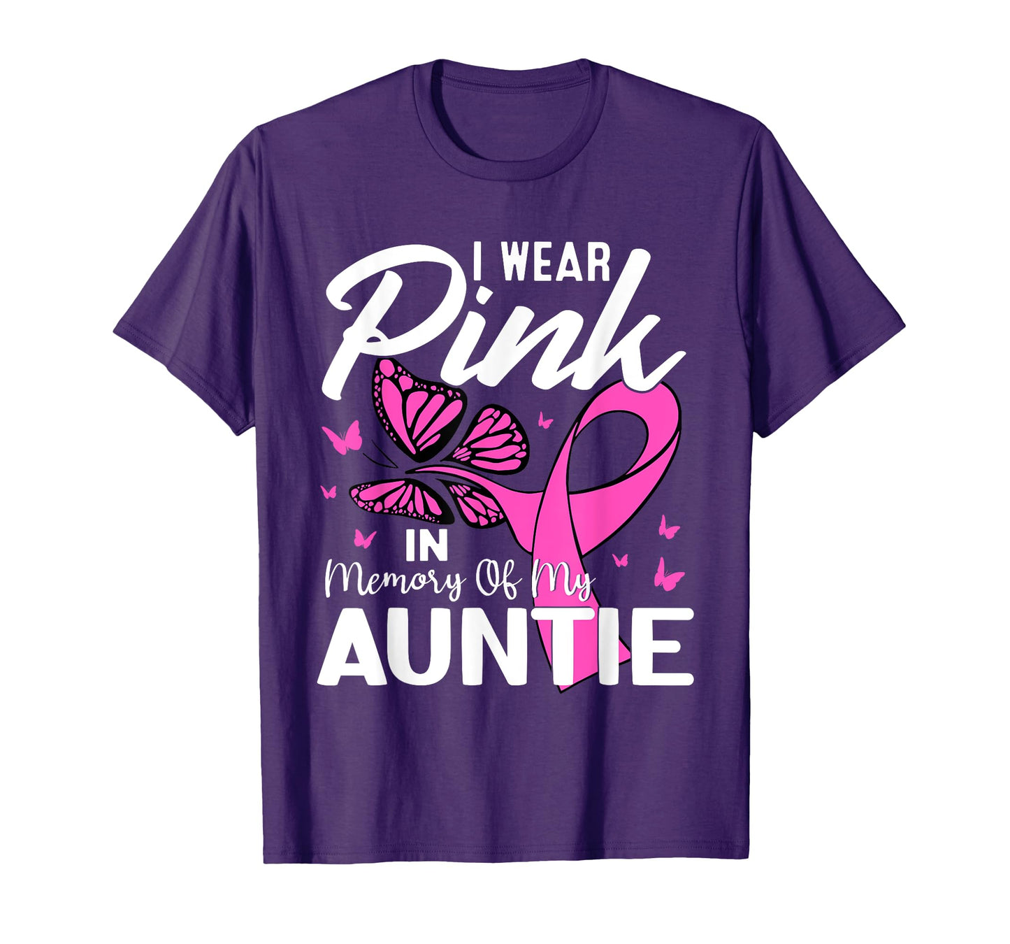 I Wear Pink In Memory Of My Auntie Breast Cancer Awareness T-Shirt