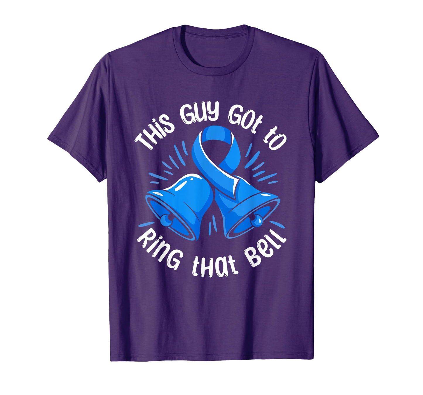 This Guy Got to Ring that Bell Prostate Cancer Survivor T-Shirt