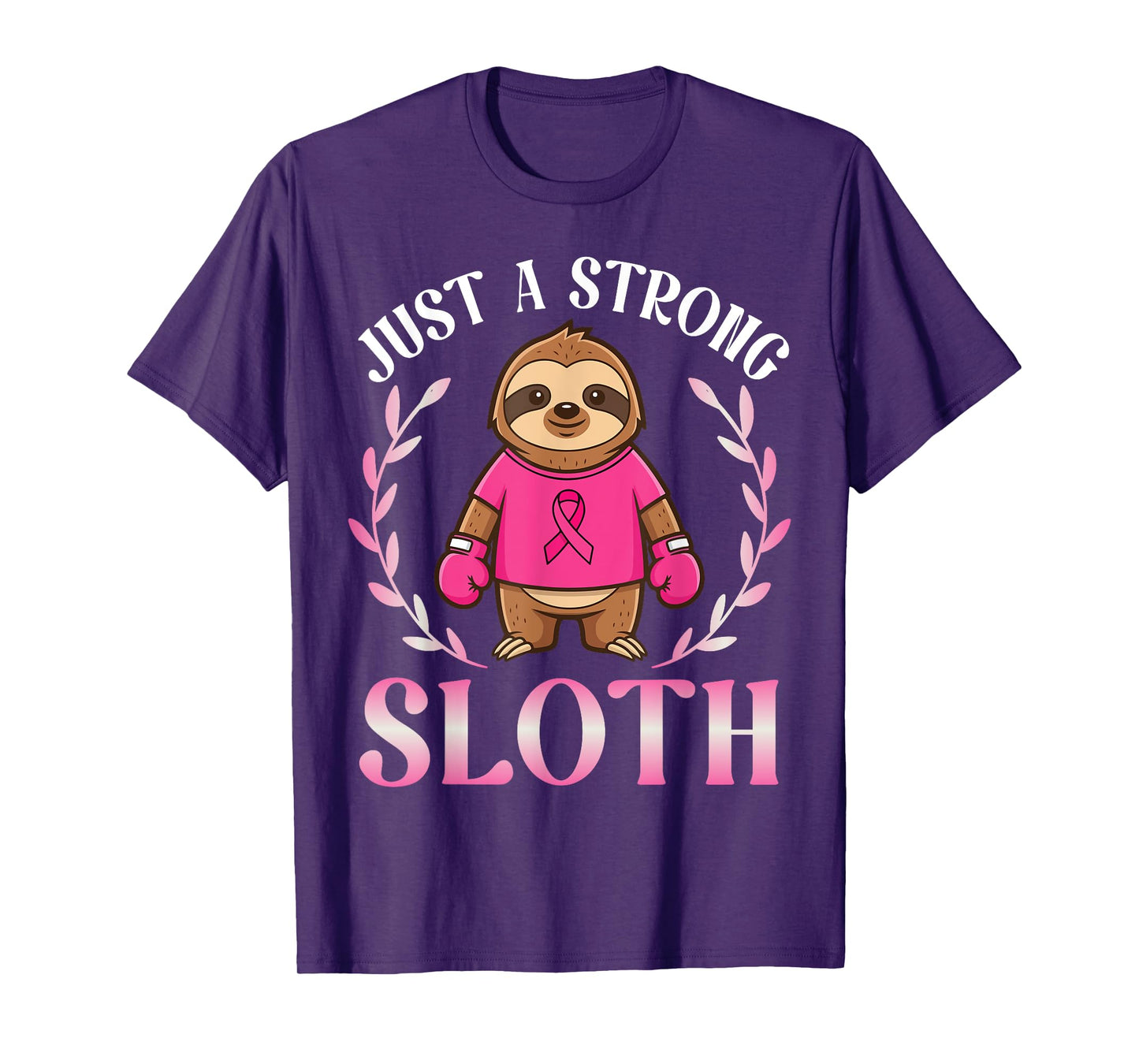 Just A Strong Boxing Sloth Fighting Breast Cancer Awareness T-Shirt