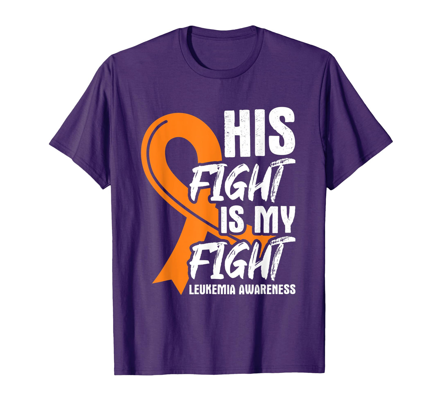 His Fight My Fight Leukemia Awareness Ribbon Leukemia Cancer T-Shirt