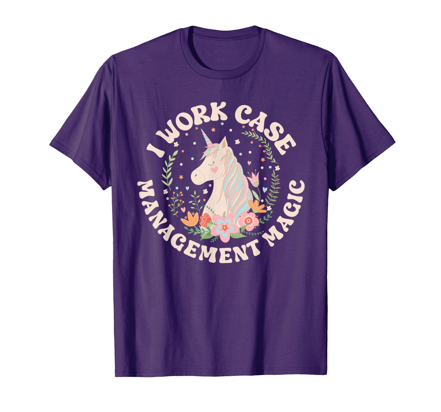 Nurse Case Management Magic Nurse Case Manager Appreciation T-Shirt
