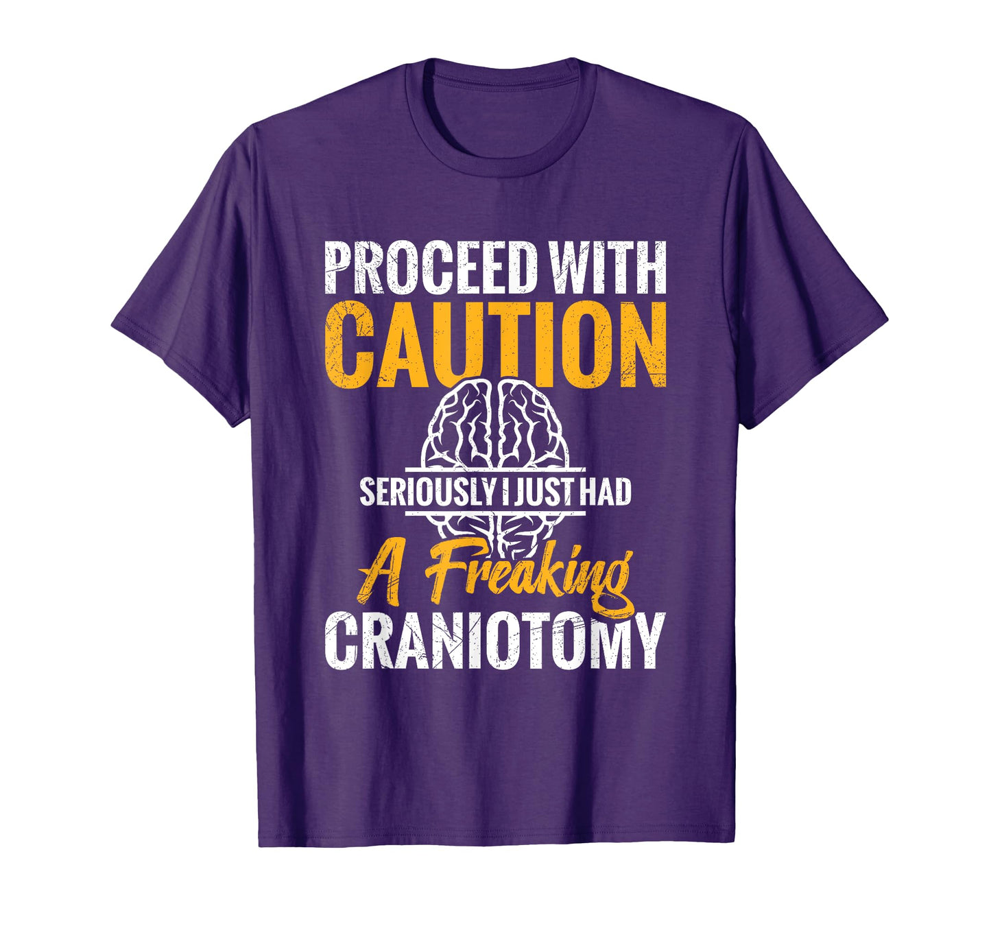 Brain Surgery Survivor Recovery Items for Craniotomy T-Shirt