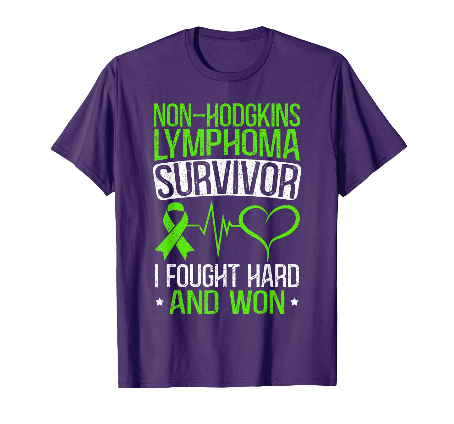 Non-Hodgkin Lymphoma Survivor I Fought Hard And Won T-Shirt