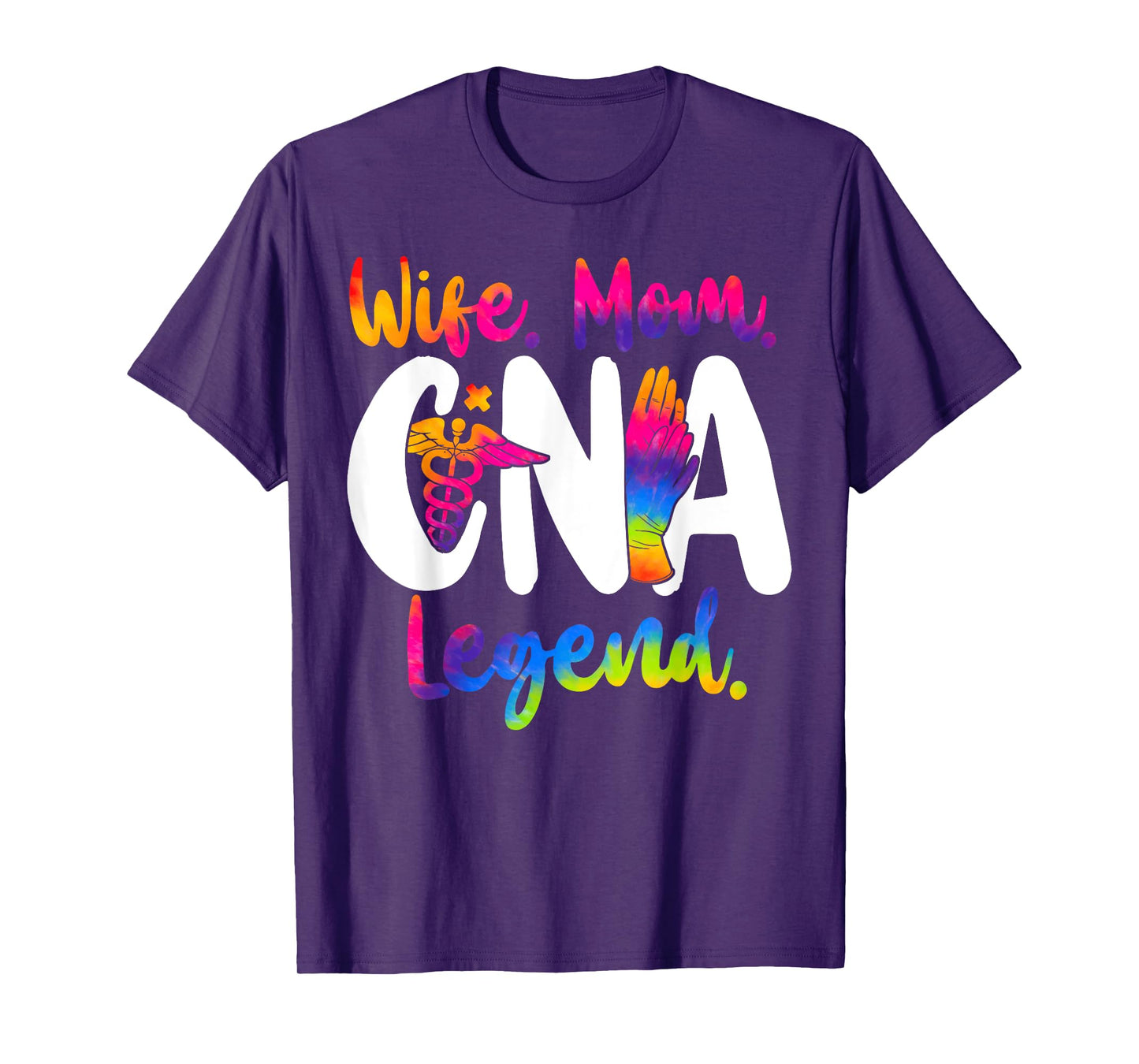 CNA Nurse Certified Nursing Assistant Wife Mom Wife. Mom. T-Shirt