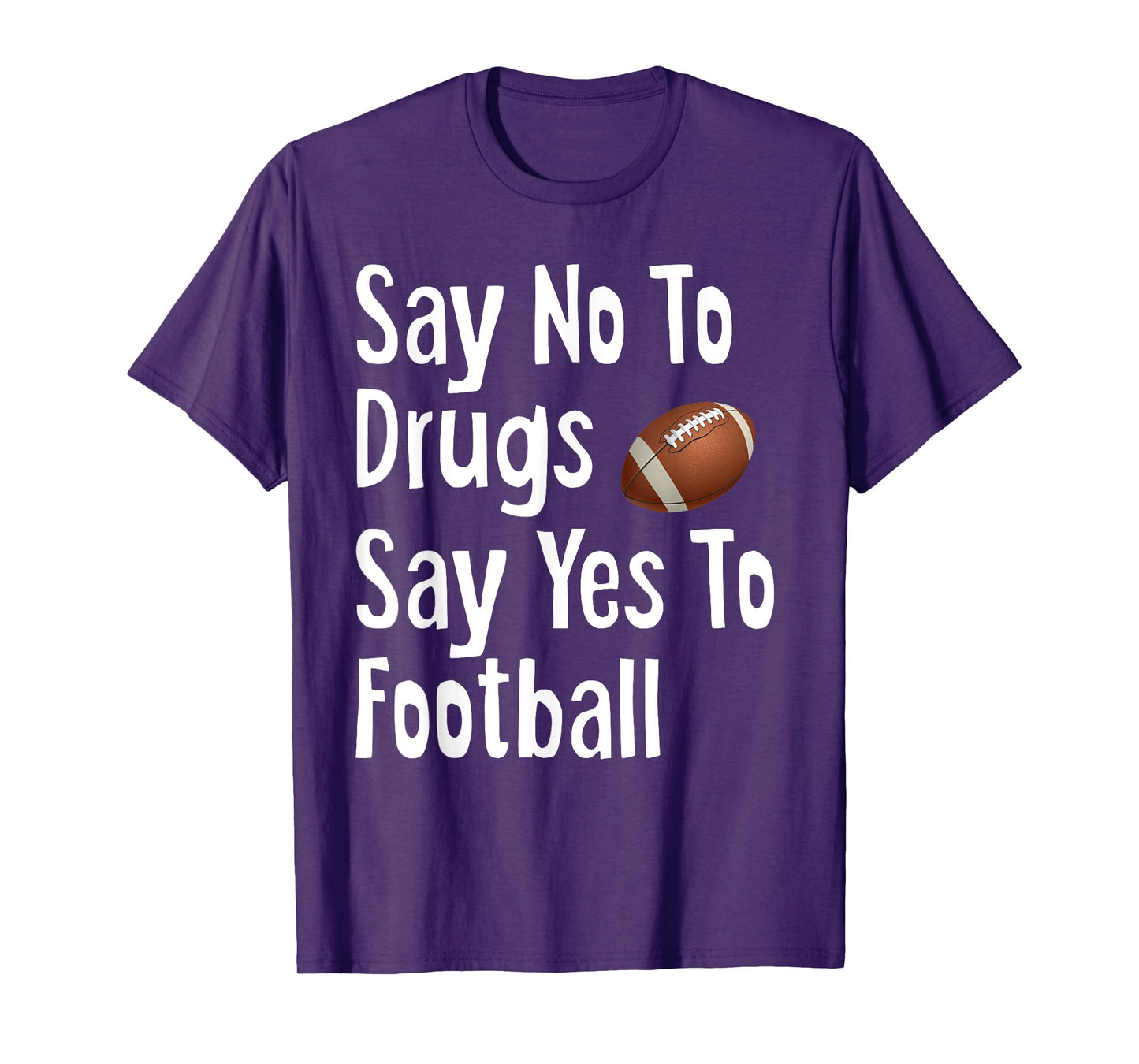 Say No To Drugs Say Yes To Football Funny Red Ribbon Week T-Shirt