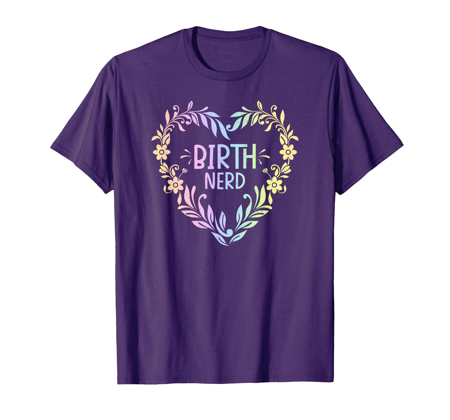 Doula Midwife Birth Worker Childbirth Educator Coach T-Shirt