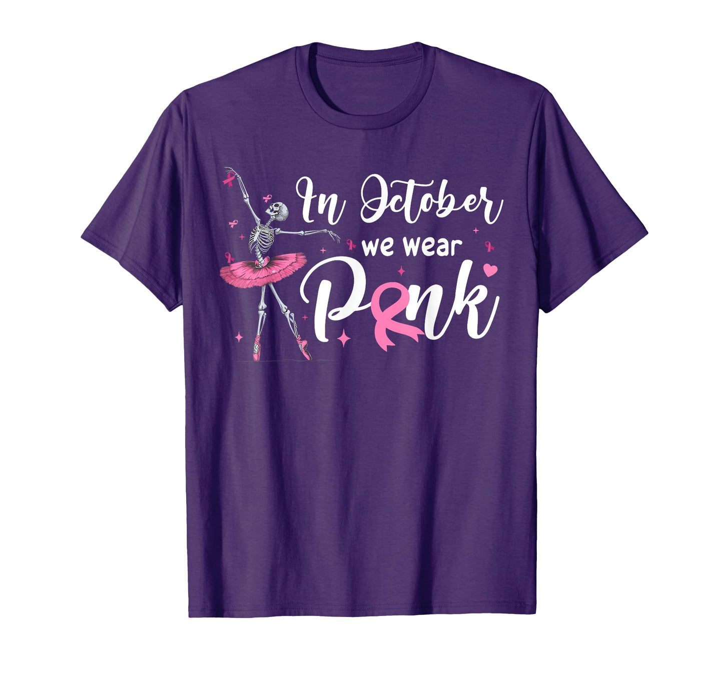 Skeleton Ballet in Pink Ribbon Support October Gift T-Shirt