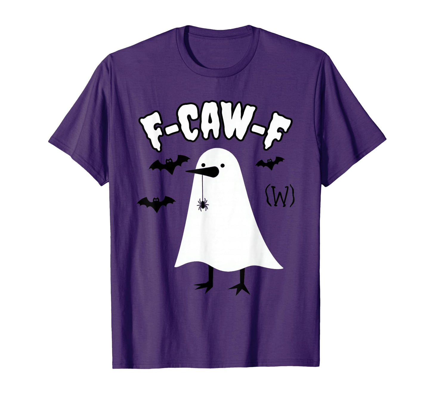 F-CAW-F Ghost Crow Halloween Gothic Adult Humor Funny Raven T-Shirt