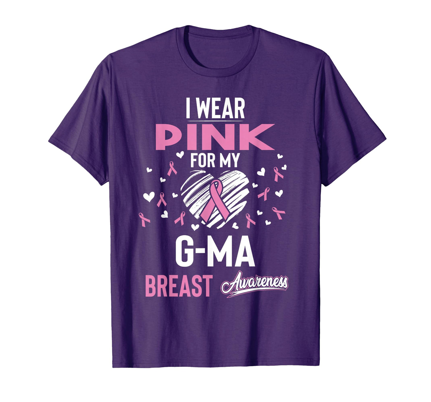 I Wear Pink For My G-ma Breast Cancer T-Shirt