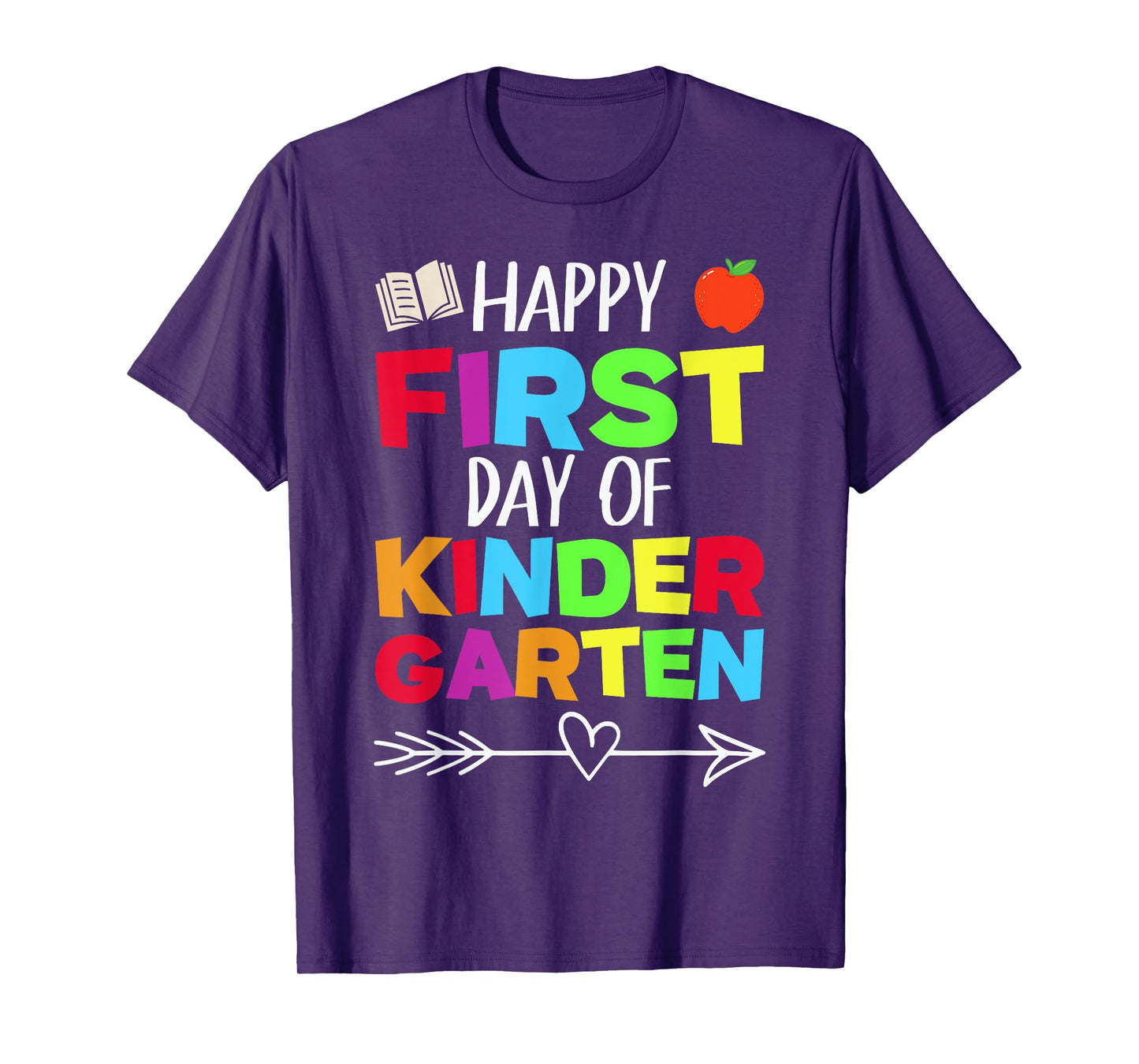 Funny School Teacher Student Happy First Day Of Kindergarten T-Shirt