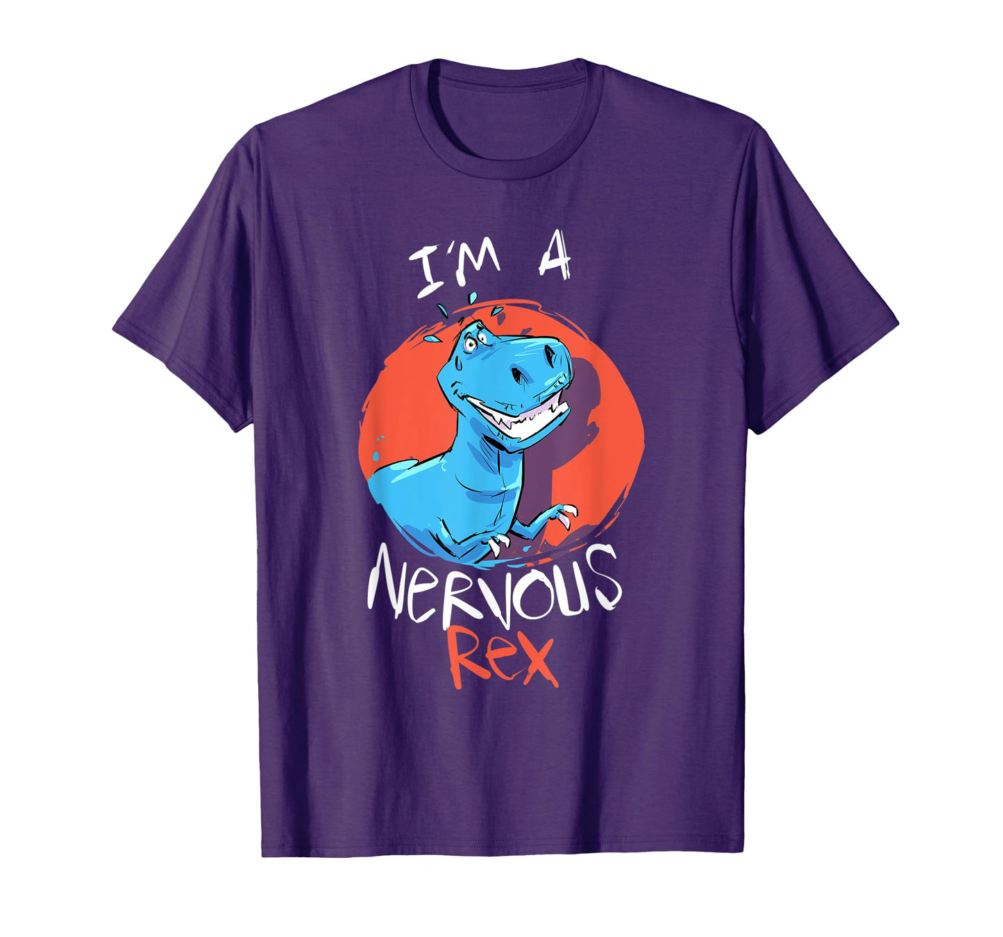Funny Tyrannosaurus I’m A Nervous Rex Dinosaur Kids Adults T-Shirt