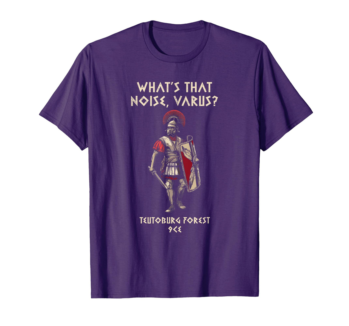 Teutoburg Forest Ancient Rome Funny History T-Shirt