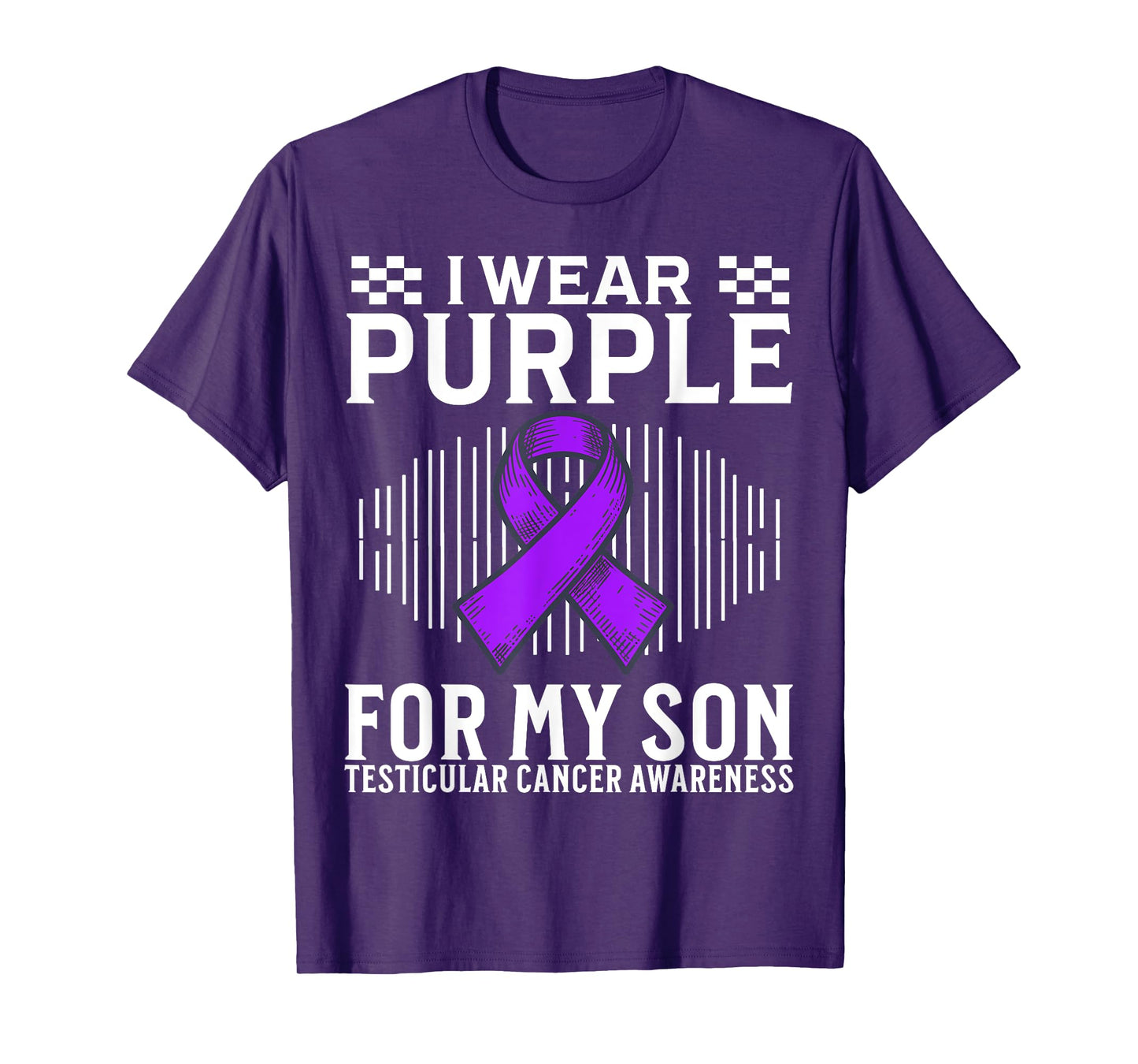 I Wear Purple For My Son Testicular Cancer Awareness Mom Dad T-Shirt