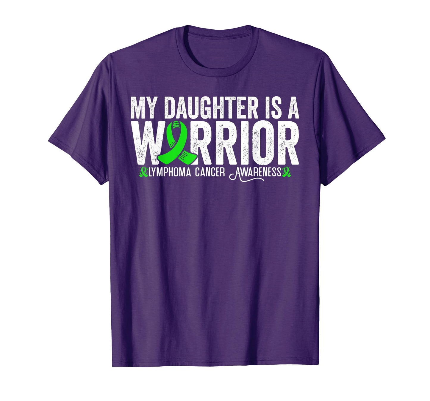 My Daughter Is A Warrior Lymphoma Cancer Awareness T-Shirt
