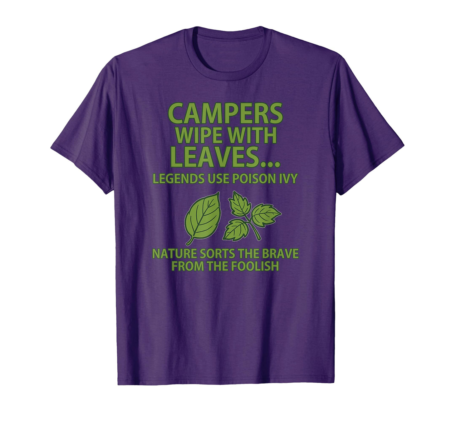 Legends Use Poison Ivy T-Shirt