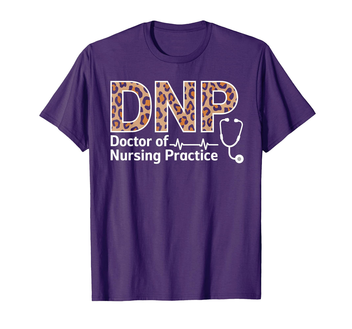 Doctor of Nursing Practice DNP Graduation Gift Leopard Nurse T-Shirt