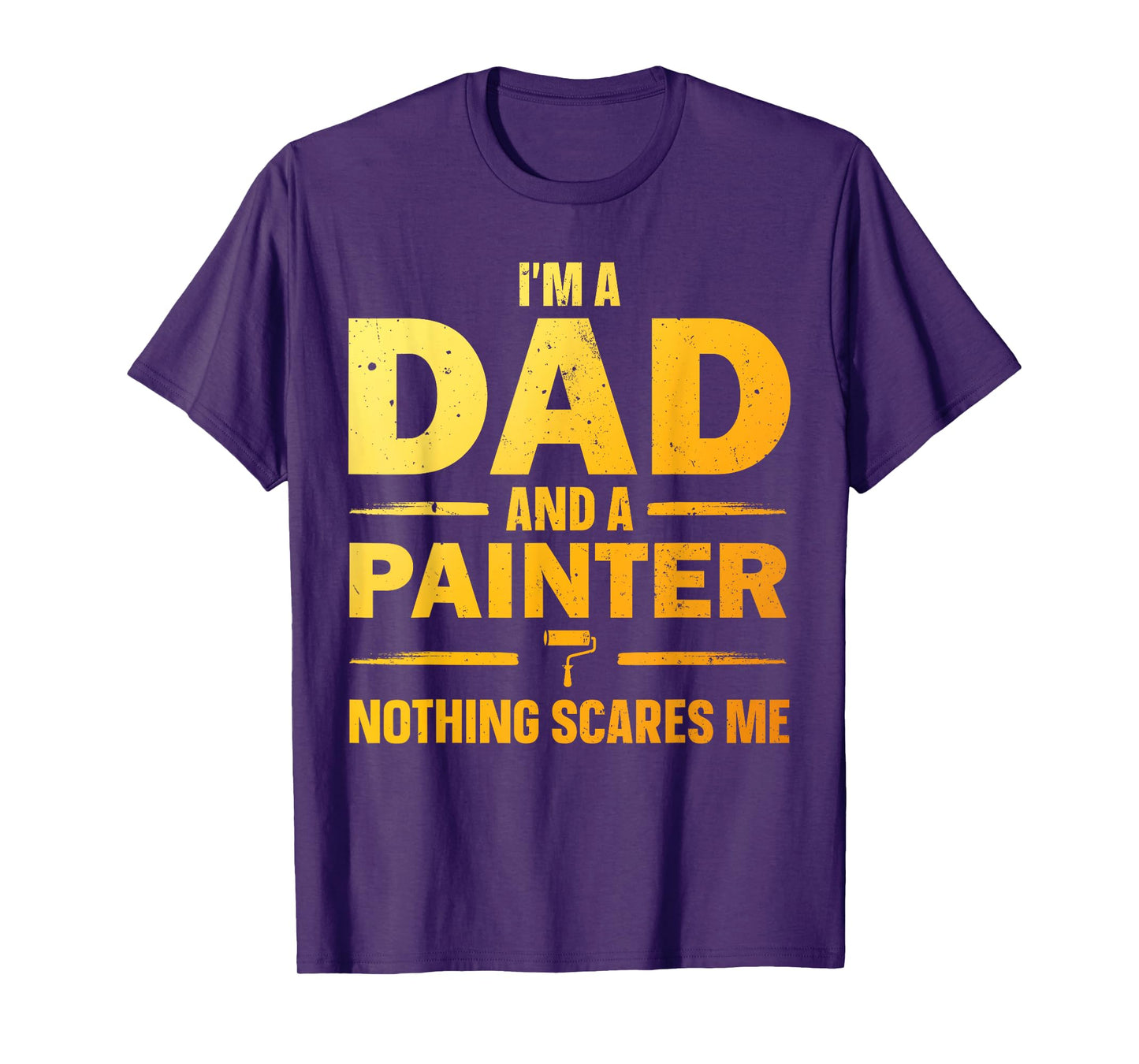 Best Painter Design For Men Dad Painting Job House Painter T-Shirt