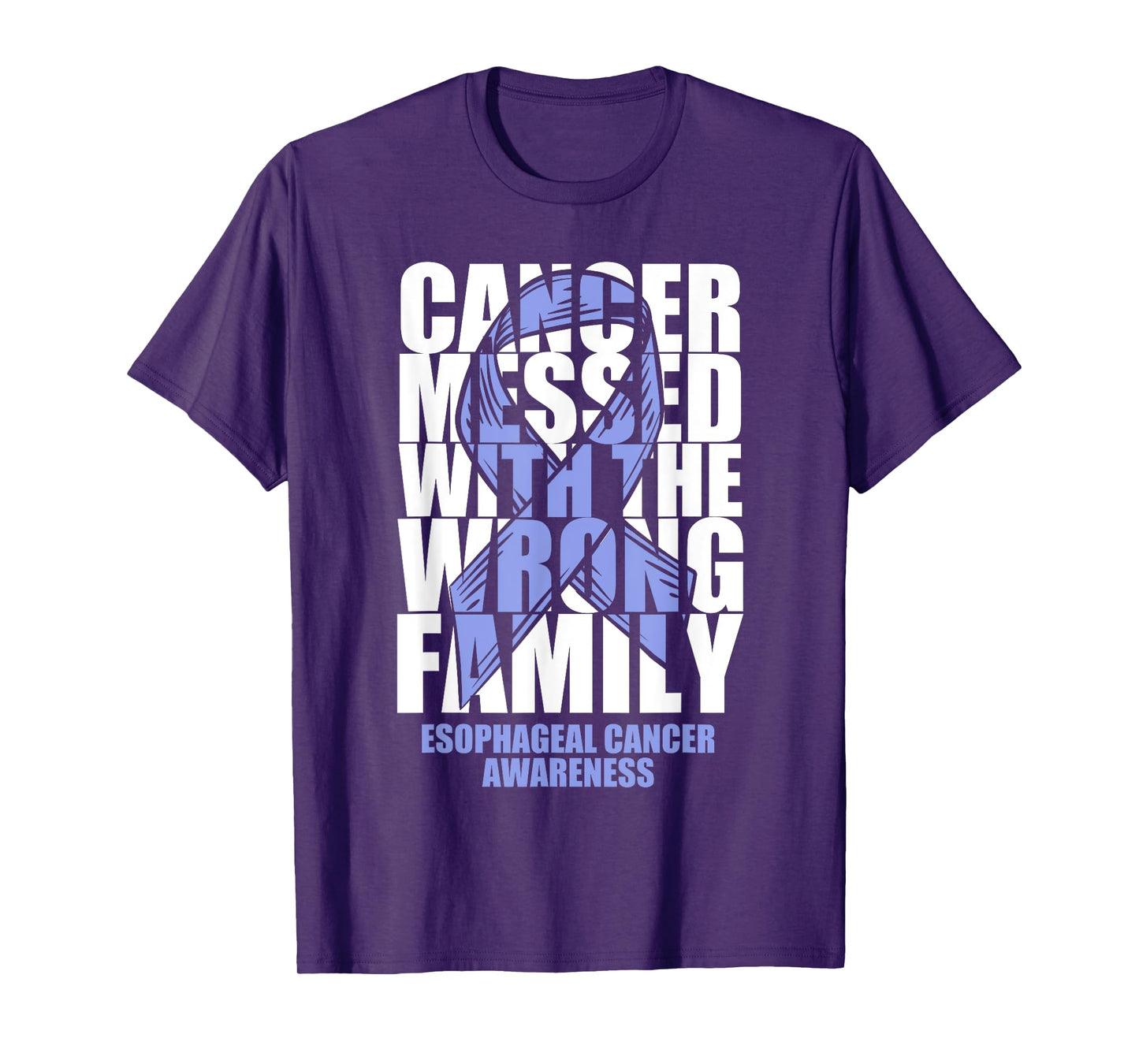 Esophageal Cancer Messed With The Wrong Family Ribbon Gift T-Shirt