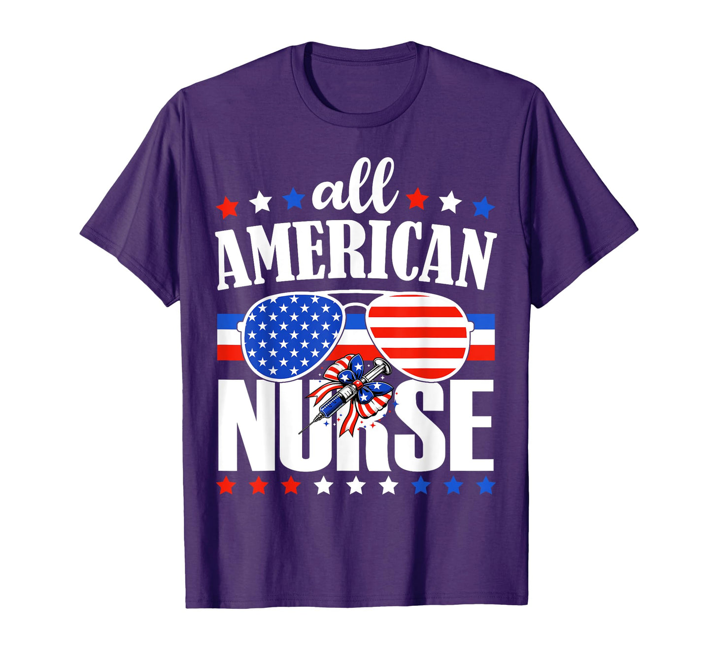 All American Nurse Independence Day USA Nurse 4th of July T-Shirt