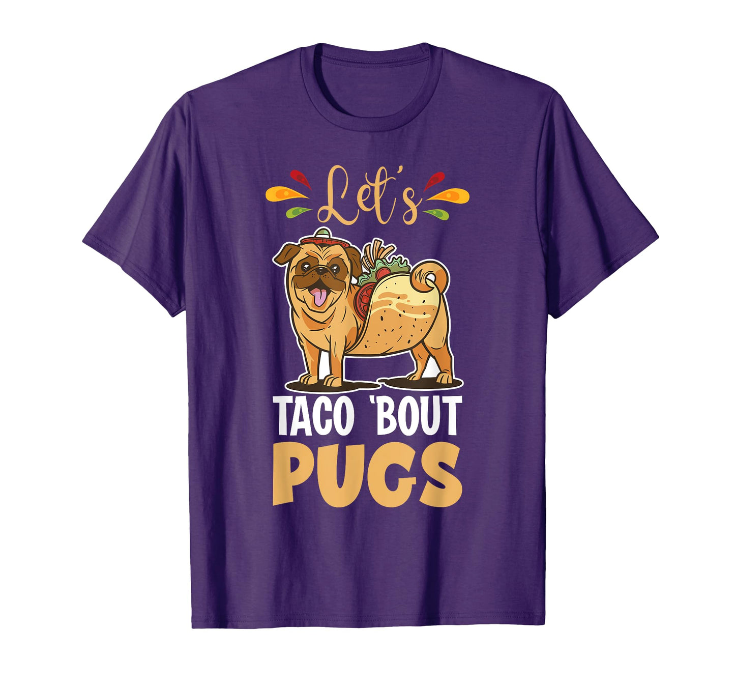 Let's Taco 'Bout Pugs Dog Groomer Taco Pug T-Shirt for Men Women Kids